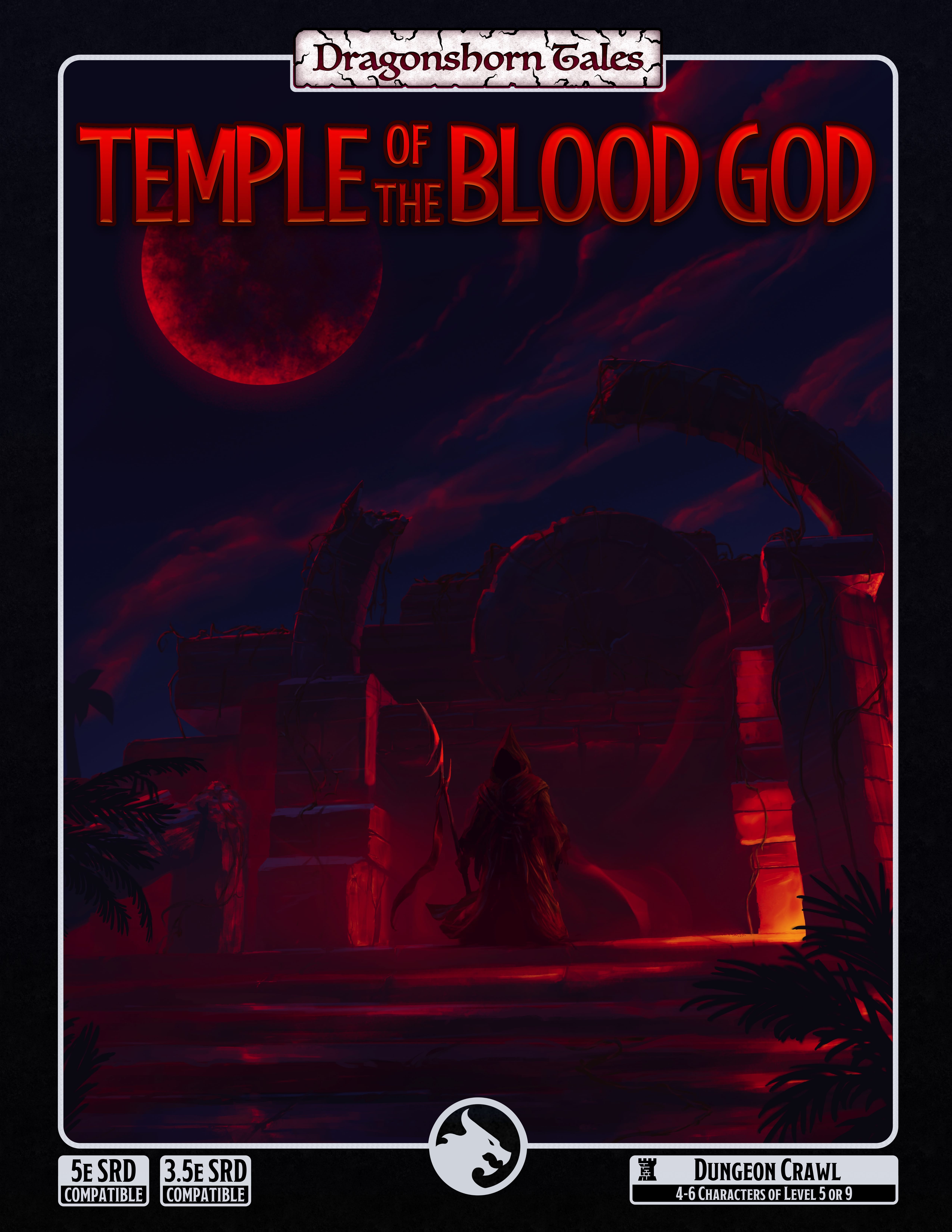 Dragonshorn Tales: The Temple of the Blood God